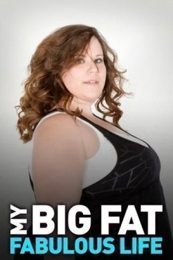 My Big Fat Fabulous Life